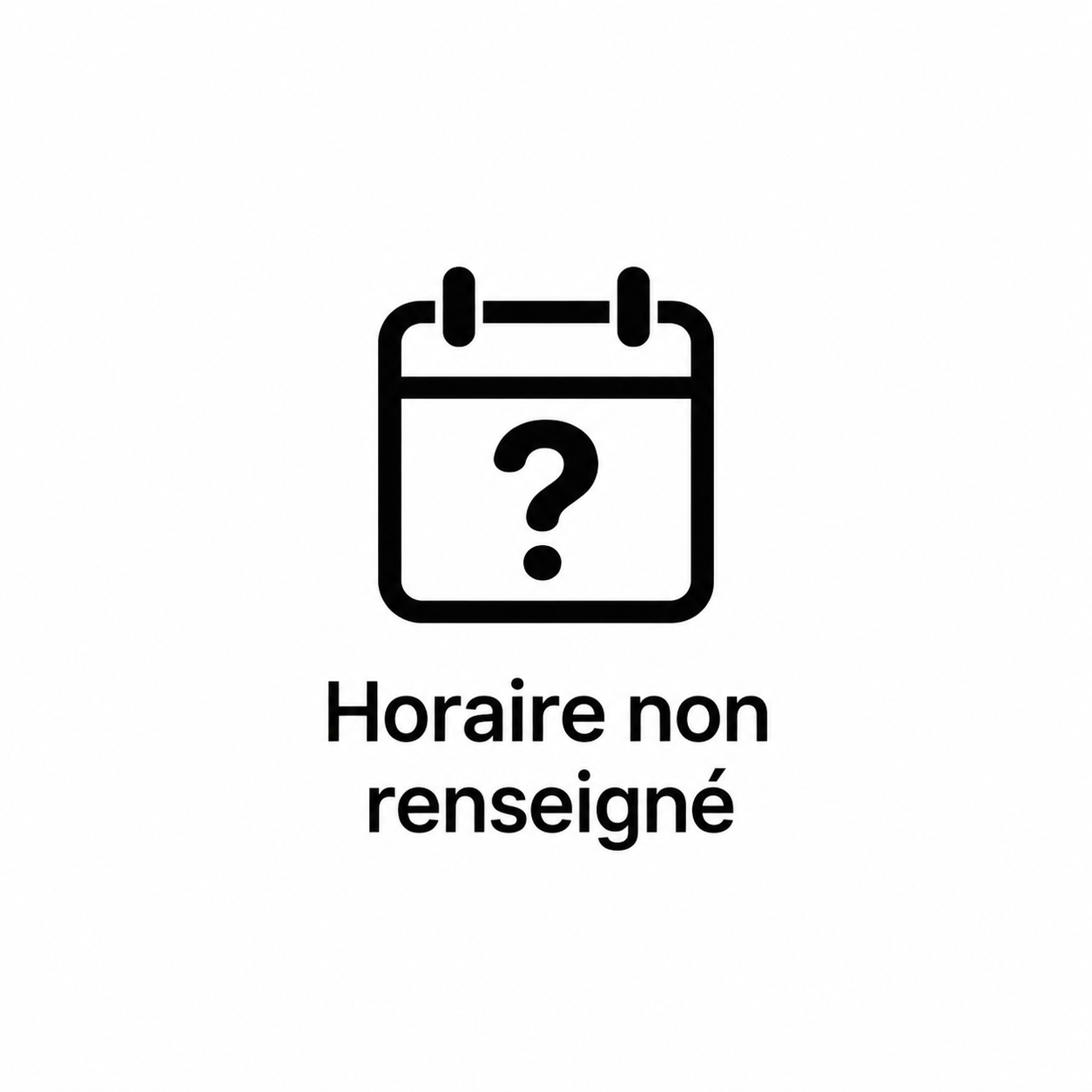 Horaire non renseigné